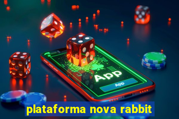 plataforma nova rabbit